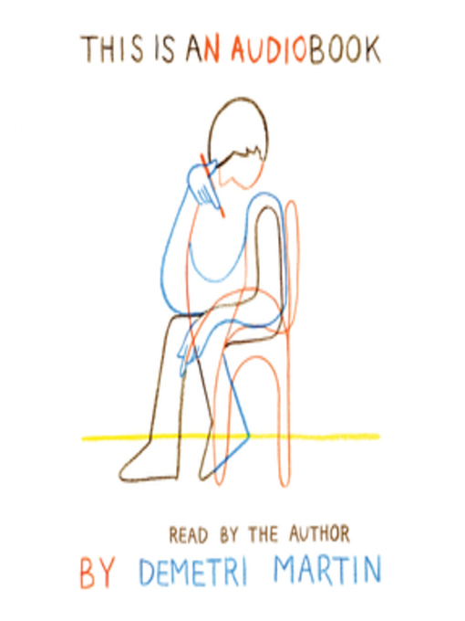Title details for This Is an AudioBook by Demetri Martin - Available